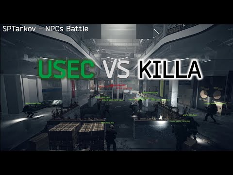 SPTarkov NPCs Battle #6: USEC vs KILLA