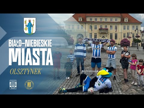 #1 BIAŁO-NIEBIESKIE MIASTA: OLSZTYNEK