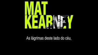 Mat Kearney - Sooner Or Later (Traduçao/Legendado)