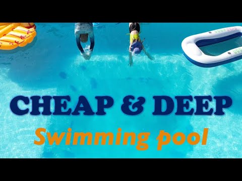 How to Make a Cheap and Deep Swimming Pool