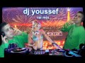 Cheb Akil Histoire Kdima remix bye dj youssef 
