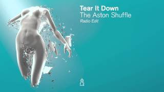 The Aston Shuffle - Tear It Down (Radio Edit)