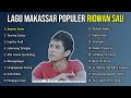 LAGU MAKASSAR TERPOPULER RIDWAN SAU FULL ALBUM TANPA IKLAN