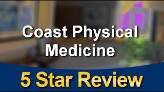 Coast Physical Medicine Fountain Valley
Wonderful
5 Star Review by Tracy J.