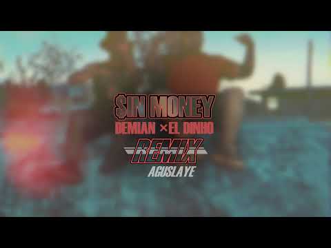 $IN MONEY [Remix] —  Demian × El Dinho