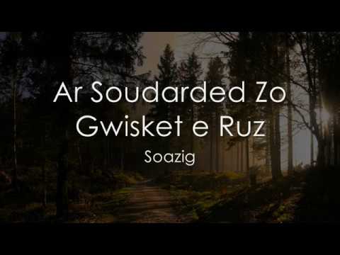 Ar soudarded zo gwisket e ruz - Breton LYRICS + Translation