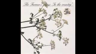 Farmer’s Boys – “In The Country” (UK EMI) 1984