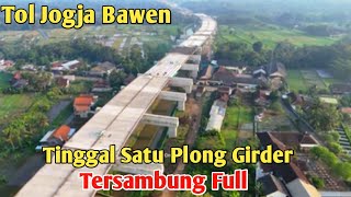 Download lagu TINGGAL SATU PLONG GIRDER TERSAMBUNG FUL TOL JOGJA BAWEN mp3 Download lagu TINGGAL SATU PLONG GIRDER TERSAMBUNG FUL TOL JOGJA BAWEN mp3
