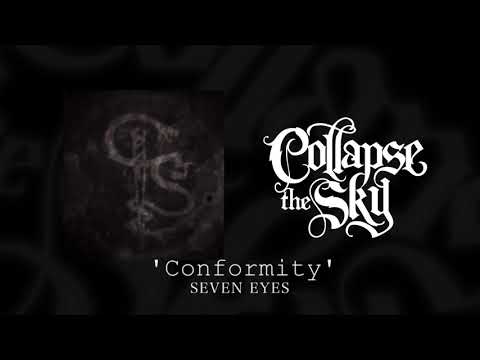 Collapse The Sky - Conformity