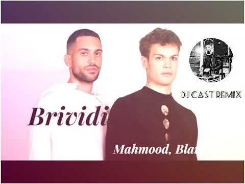 Mahmood & Blanco - Brividi (DJ Cast remix)