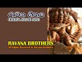 Ravana Song Song For King Ravana By Ravana Brothers