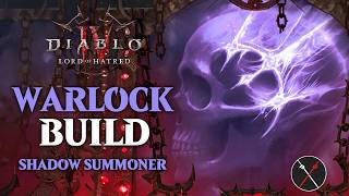 Diablo 4 Warlock Build Shadow Summoner - Endgame Build Lord of Hatred Guide