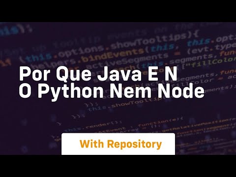 Por Que Java E N O Python Nem Node