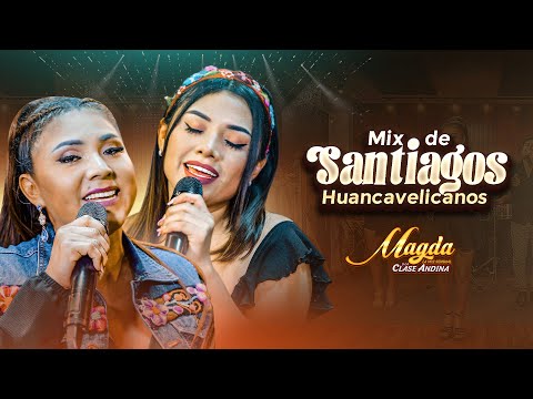 Magda La Voz Sensual - Mix de Santiagos Huancavelicanos💃🌸 (Videoclip Oficial)