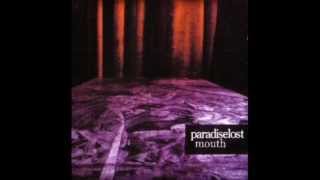 Paradise Lost - Mouth (Remix)