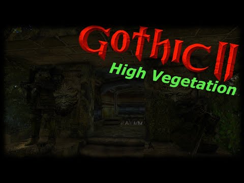 36 | Die Krypta | Gothic 2 | High Vegetation Mod