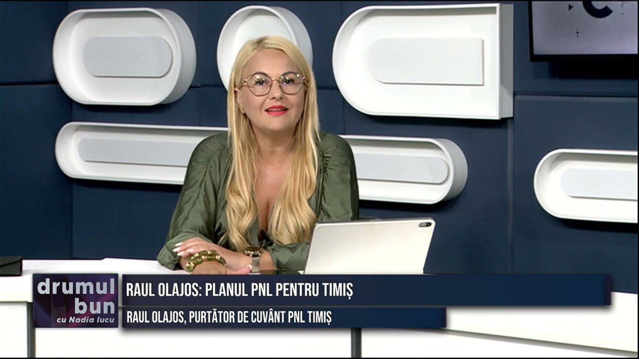 VIDEO (integral) emisiune Drumul Bun cu NADIA IUCU. Invitat: Raul Olajos, purtator de cuvant PNL Timis