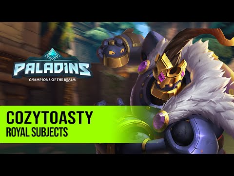 CozyToasty Bombking PALADINS PRO COMPETITIVE GAMEPLAY l ROYAL SUBJECTS