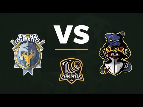 Liga Chispitas IV - Arena Quesito vs Calalas España - OGS FINALS - SEMIFINAL