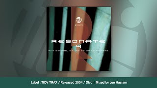 Resonate 4 (Disc 1) - Mixed by Lee Haslam