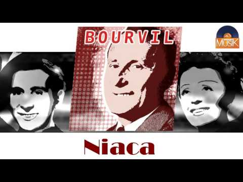 Bourvil - Niaca (HD) Officiel Seniors Musik