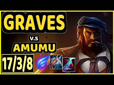 SKEANZ (GRAVES) vs AMUMU - 17/3/8 KDA JUNGLE GAMEPLAY - EUW Ranked GRANDMASTER
