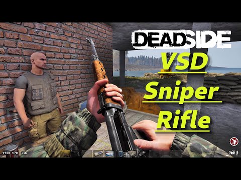 DEADSIDE Gameplay - VSD Assault Sniper Rifle Demonstration (PC 4K UHD 2160p 60fps)2020