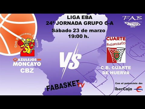 Liga EBA: AZULEJOS MONCAYO CBZ - CB CUARTE DE HUERVA