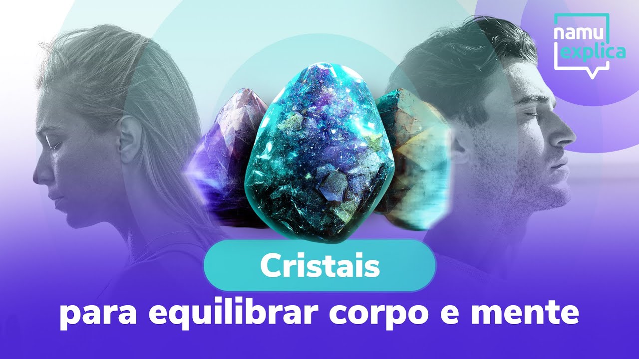 Como usar cristais para equilibrar corpo e mente