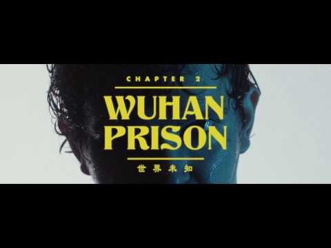 AYS - Wuhan Prison (Official Music Video)