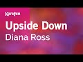 Upside Down - Diana Ross | Karaoke Version | KaraFun