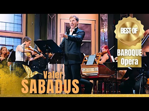 The Best of Baroque Music with the Countertenor Valer Sabadus - Music for the soul (HD)