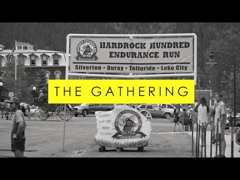THE GATHERING | The Hardrock 100