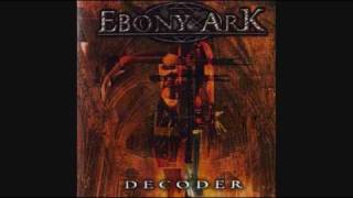 Ebony Ark - Damned By the Past