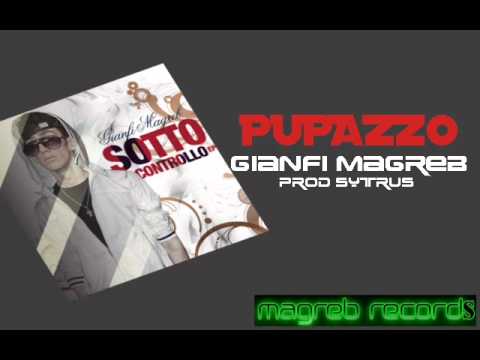 Gianfi Magreb -  Pupazzo (Prod by Charlie Charles) [MAGREB RECORDS]