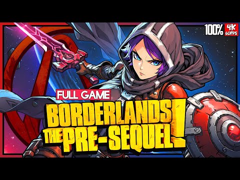 BORDERLANDS: THE PRE-SEQUEL【FULL GAMEPLAY】100% MISSION WALKTHROUGH |ATHENA| 4K60FPS | No Commentary