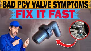 15 Signs and Symptoms of Bad PCV Valve (Mechanics Won't Let You Know)