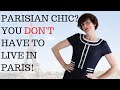 How To Get The Parisian Look Without Living In Paris