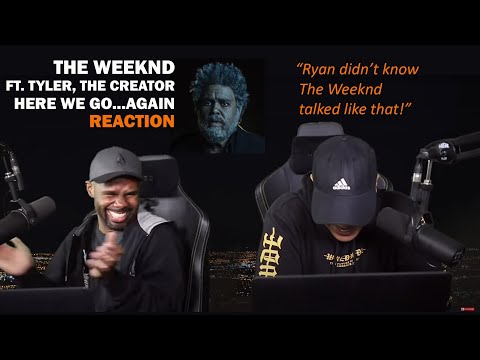 The Weeknd ft. Tyler, The Creator - Here We Go… Again (REACTION!)