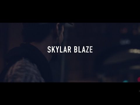 Skylar Blaze - Living