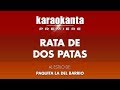 Karaokanta - Paquita la del barrio - Rata de dos patas