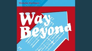Way Beyond (Radio Edit)