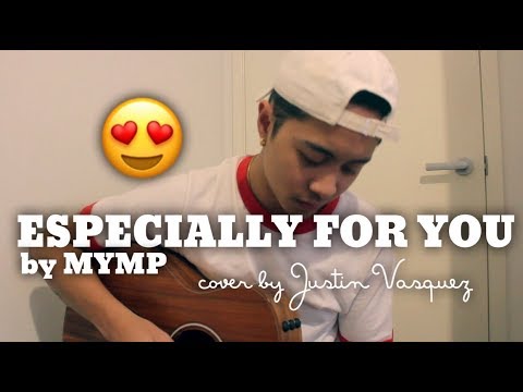 Especially for you x cover by Justin Vasquez