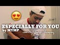 Especially for you x cover by Justin Vasquez