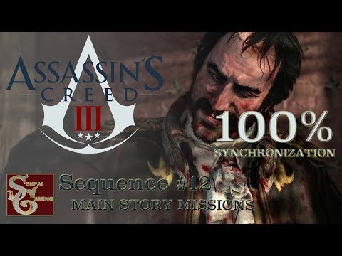 Assassins Creed III | Sequence #12 (100% Sync)