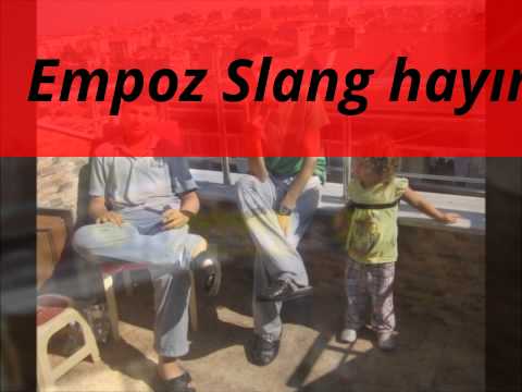 Empoz slang hayırdır..