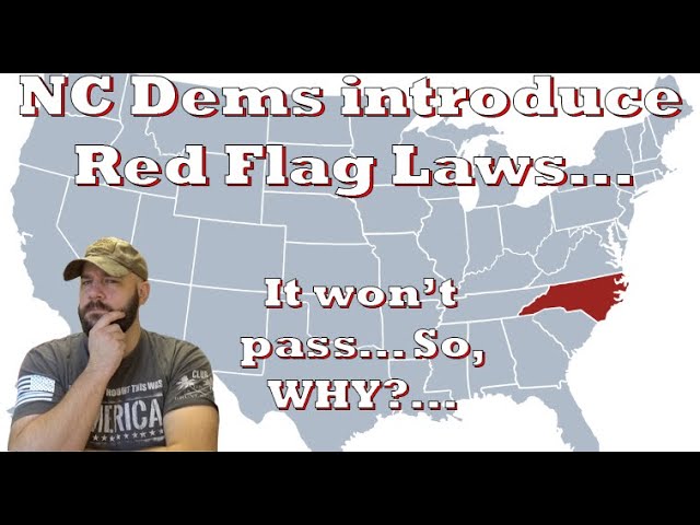NC Dems introduce Red Flag Laws… but WHY if they can’t pass it?…