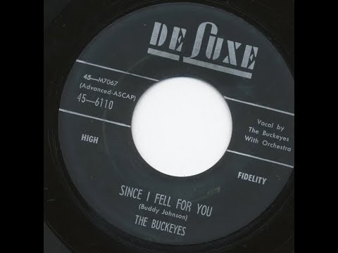 The Buckeyes - Since I Fell For You 1957