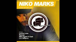 Niko Marks - Love Of My Life (Original Mix)