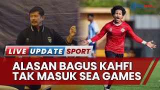 Dibutuhkan Asteras Tripolis FC, Bagus Kahfi Tak Masuk Skuad Timnas U-22 Indonesia di SEA Games